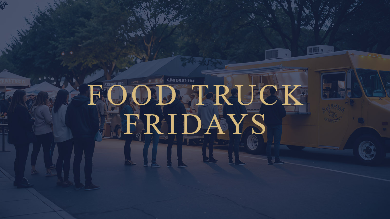 Food Truck Fridays